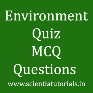 Environment Quiz MCQ Questions Download PDF